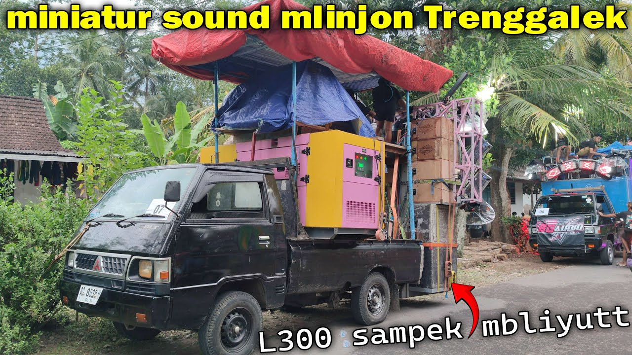 acara ADU sound miniatur L300 sampai MBLIYUT PARAH