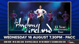 Rhythms of Ireland 15 Year Anniversary Tour at PACC - Wed 16 Aug 2023