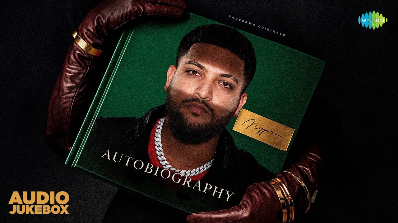 NIJJAR : Autobiography (Audio Jukebox) | Latest Punjabi Songs 2026 | Punjabi Album 2026