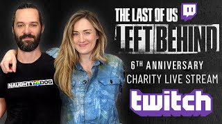 The Last of Us Left Behind LIVE with Neil Druckmann & Ashley Johnson | 6th Anniversary Special