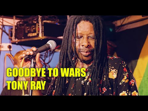 Goodbye to Wars -Tony Ray Reggae (official video)// טוני ריי - YouTube
