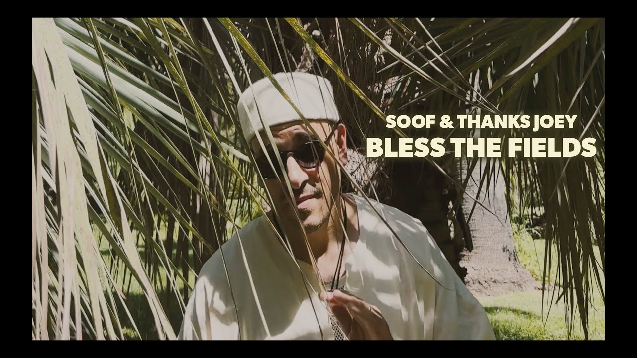 Guarda Soof & Thanks Joey - Bless The Fields (Visual) su YouTube Guarda Soof & Thanks Joey - Bless The Fields (Visual) su YouTube