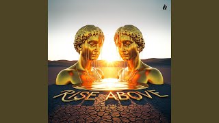 Rise Above (Extended Mix)