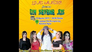 LIVE OM SAVANA JOS _DIRGAHAYU RI KE 74 _ KARANGMALANG NGAWI_DHEHAN AUDIO