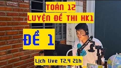 Cách bấm máy tính toán 12 học kĩ 1