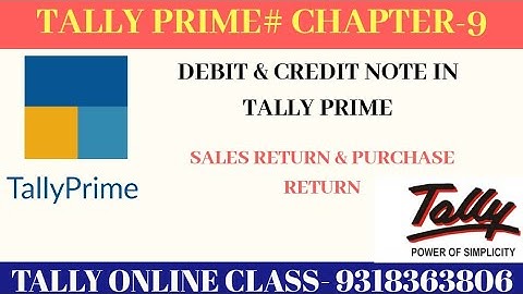 Tally Prime: Debit & credit notes in Tally Prime||Chapter-9||Sales & Purchase  return