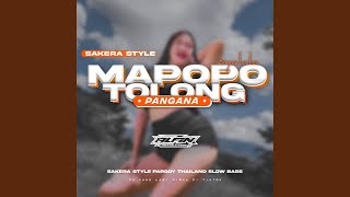 Dj Mapopo Syalala X Tolong Pangana Slow Bass