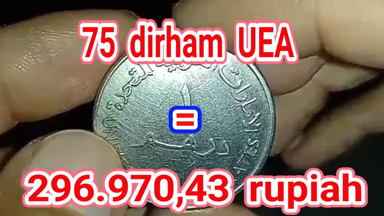 TERJAWAB! 75 dirham berapa rupiah YouTube