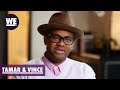 'We Are Both Responsible' Vince's Take | Tamar & Vince | WE tv