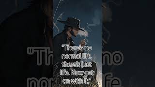 Quote 1 #quotes #western #wildwest #retro #motivation #reels #quote #daily #wisdom #cowboy #men