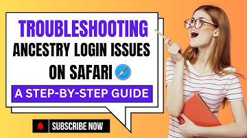Solve Your Ancestry Login Problems on Safari with This One Simple Trick
