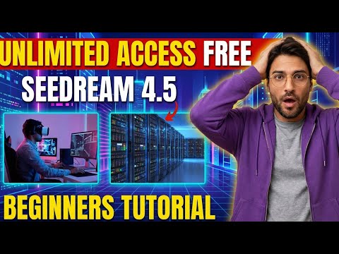 How To Use Seedream 4.5 | Step by Step Tutorial for Beginners