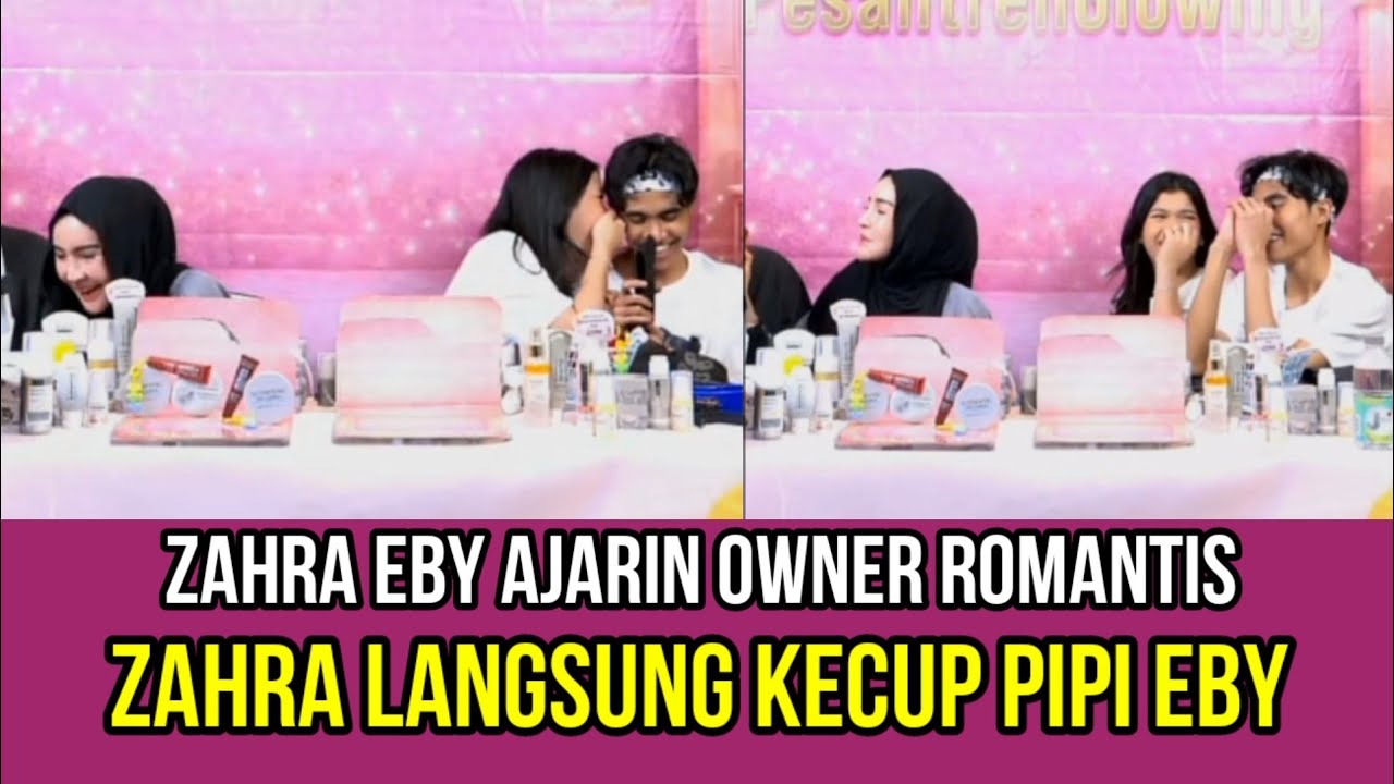 Zahra Eby Ajarin Owner Romantis, Zahra Langsung Kecup Pipi Eby!