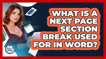 What Is A Next Page Section Break Used For In Word? - Docs and Sheets Pro