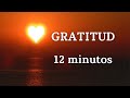 💜 Meditación Guiada de AGRADECIMIENTO  || 12 Minutos de Bienestar y GRATITUD 🙏🏼🌸