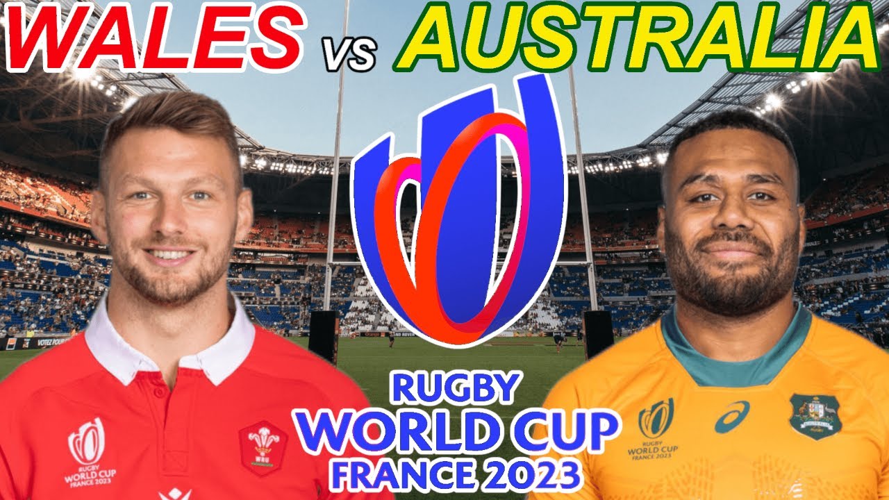 WALES vs AUSTRALIA Rugby World Cup 2023 Live Commentary YouTube
