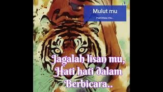 Story Wa - Mulutmu Harimau mu - (Pribahasa mengingatkan).