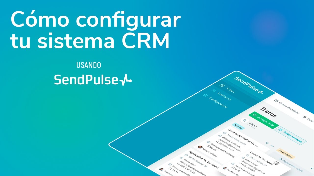 CRM | Cómo configurar tu sistema CRM de SendPulse