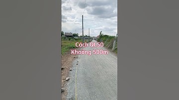 Đất vườn Cần Giuộc Long An - Mặt tiền đường nhựa cạnh QL50 - ĐINH HỮU SƠN