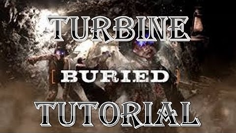 How To Build The Turbine in Buried | Black Ops 2 Zombies