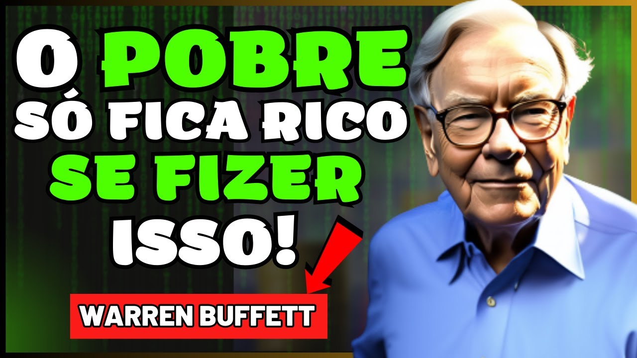 Conselhos de Warren Buffett para Assalariados: O Caminho para a Riqueza ...