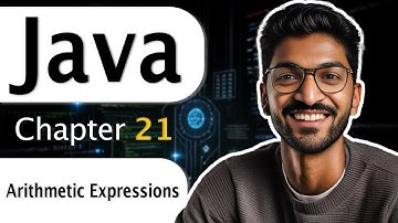 L-21 Arithmetic Expressions | Complete Java Course 2025 #java