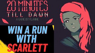 20 Minutes Till Dawn - How to win a run with SCARLETT (Darkness 10) Forrest Stage