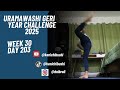 Week 30 Day 203 Uramawashi Geri Year Challenge 2025 Week 30 Day 203 Uramawashi Geri Year Challenge 2025