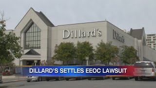 Dillard's settles EEOC lawsuit