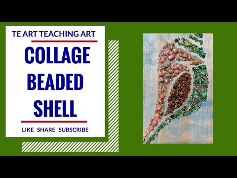 HOW TO MAKE A COLLAGE - Beaded Shell