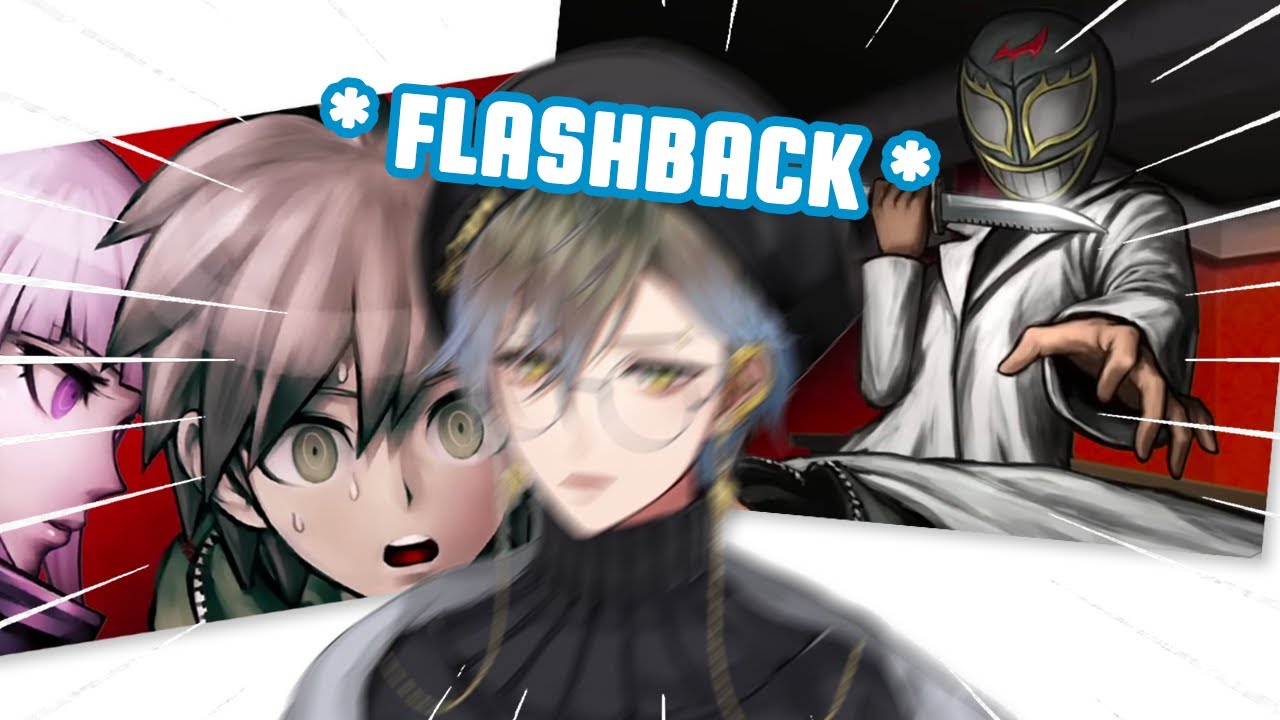 Ike Eveland vs DANGANRONPA 𝙛𝙡𝙖𝙨𝙝𝙗𝙖𝙘𝙠𝙨 (spoilers)