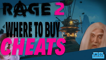 RAGE 2 | CHEATS - WHERE YOU CAN BUY THEM GUIDE!