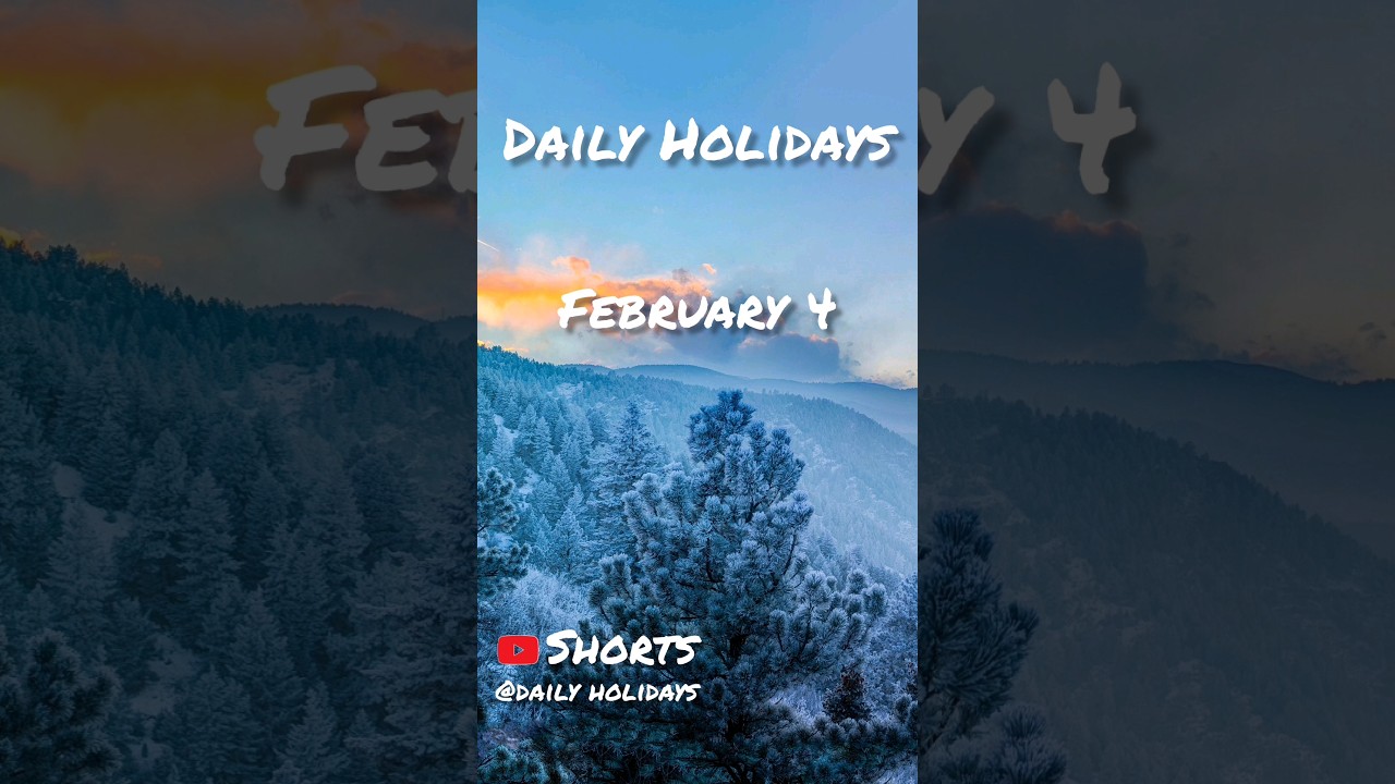 Daily Holidays/February 4 