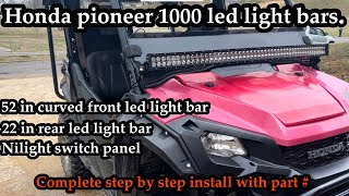 HONDA PIONEER 1000 LED LIGHT BARS AND SWITCH PANEL BY NILIGHT! How to install led light bar