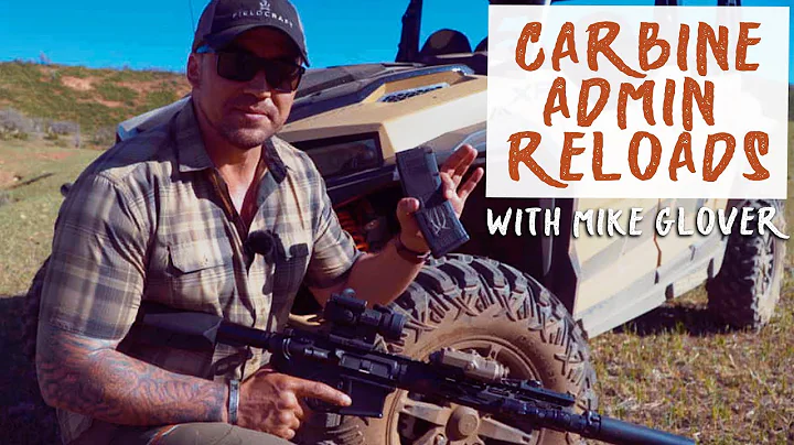 Carbine Admin Reloads with Former Green Beret Mike...