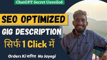 Write SEO Optimized Fiverr Gig Description with ChatGPT in 1 Minute | Best Description Tip of 2023