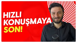 Hızlı Konuşma Nasıl Yavaşlatılır? | Tolga Günhan