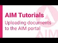 Uploading documents to the aim portal