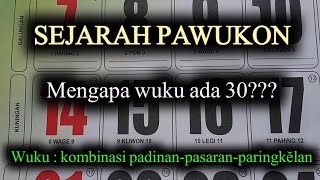 27) Sejarah Pawukon, Hari, dan Pasaran di Era Jawa Kuno dan Jawa Baru