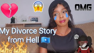My divorce Story from H3ll! [Story-time]