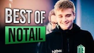 Best of N0tail