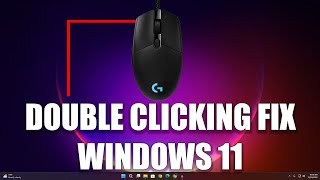 How To Fix Mouse Double Clicking on Single Click in Windows 11[Solved] screenshot 5