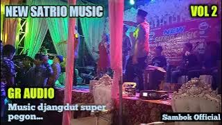 NEW SATRIO MUSIC FULL ALBUM VOL 2 TERBARU , GR AUDIO , CAH SAMBOK