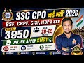 SSC CPO New Recruitment 2026 BSF, CISF, CRPF, ITBP SSB New Vacancy 2026 SSC New vacancy Out 2026