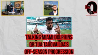 Big O & David Furones - Talking #MiamiDolphins QB Tua Tagovailoa's Off Season Progression 040924