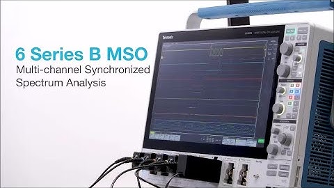 Tektronix 6 Series B MSO - 5. Multi-Channel Spectrum Analysis