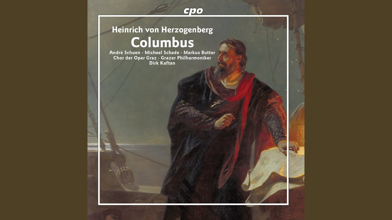 Ver Columbus, Op. 11, Pt. 1: IX. Rohe Gewalt! no YouTube