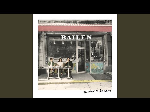 Something Tells Me - BAILEN
