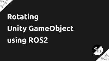 How to Rotate a Unity GameObject using ROS2