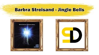 Barbra Streisand - Jingle Bells (Lyrics)